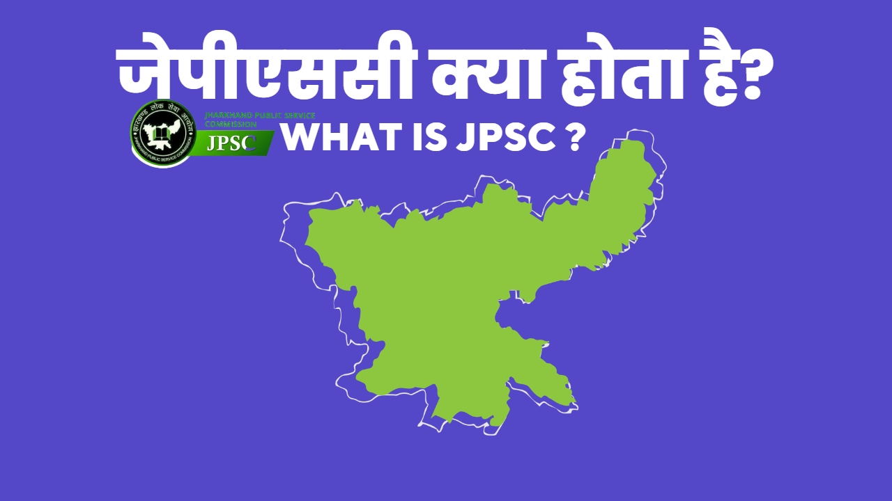 JPSC PRELIMS & MAINS