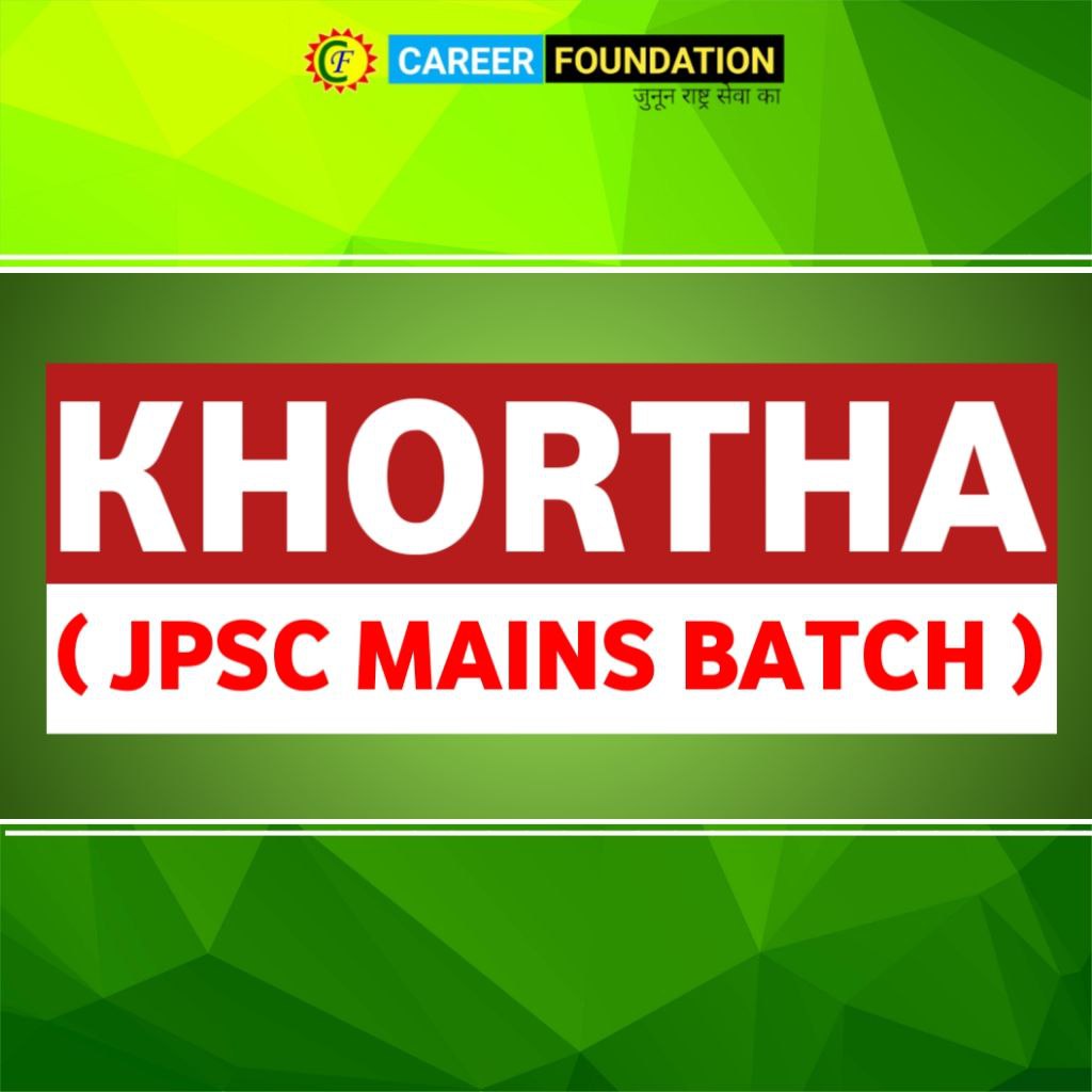 KHORTHA FOR JPSC MAINS BATCH